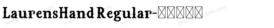 LaurensHand Regular字体转换